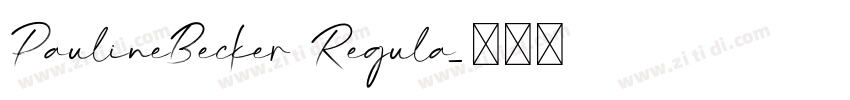 PaulineBecker Regula字体转换
